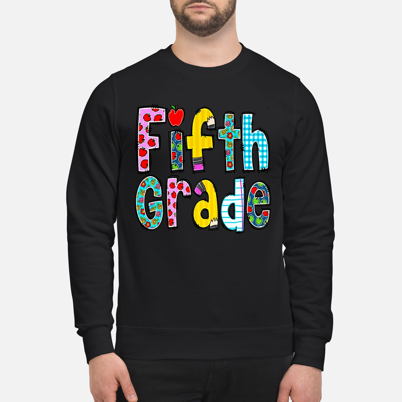 Fifth Grade Sweatshirt Fifth Grade Sweatshirt