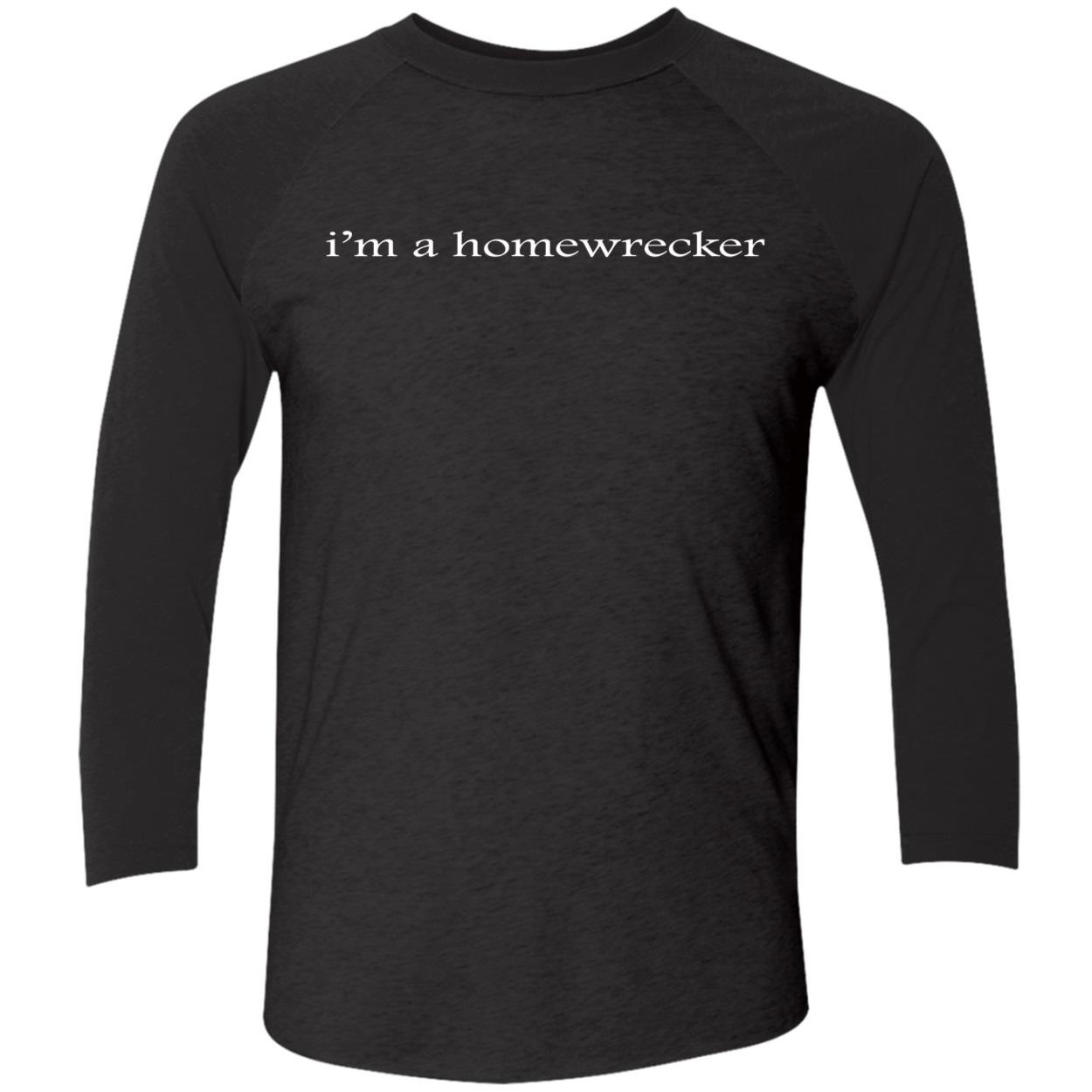 I’M A Homewrecker Shirt I’M A Homewrecker Shirt