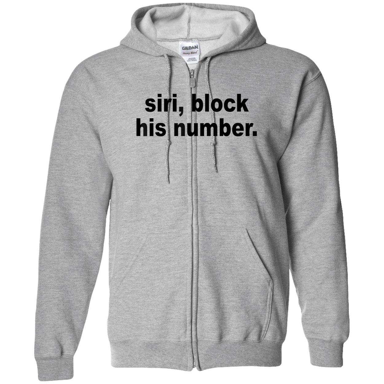 Siri Block His Number Shirt Siri Block His Number Shirt