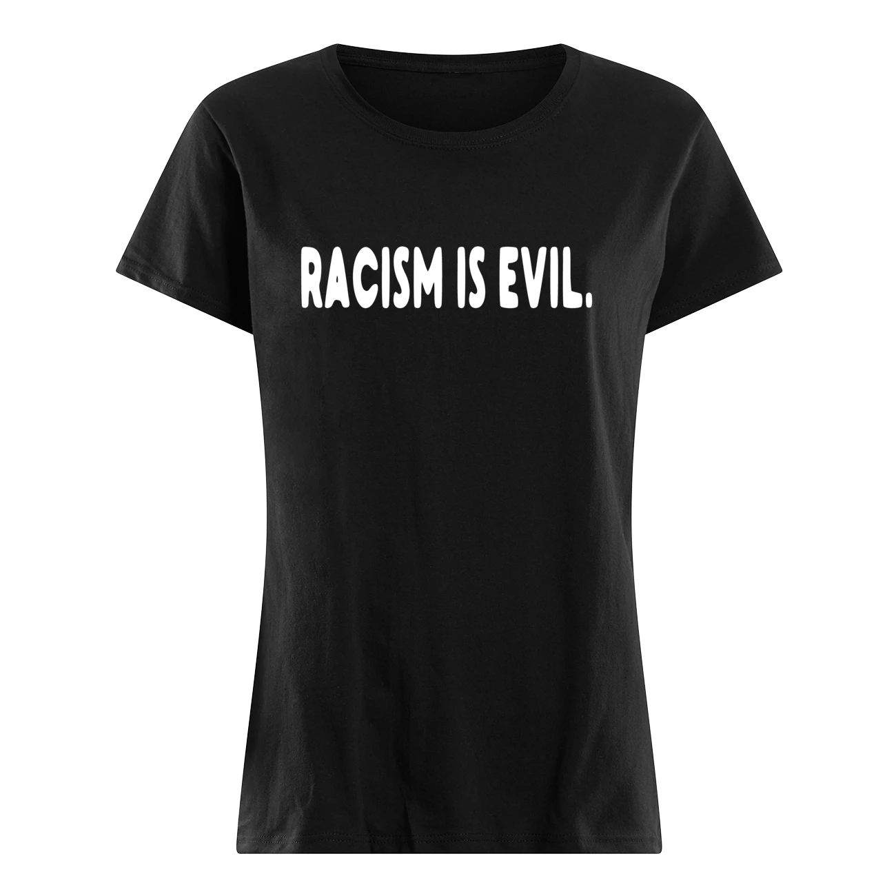 Racism Is Evil Shirt Racism Is Evil Shirt