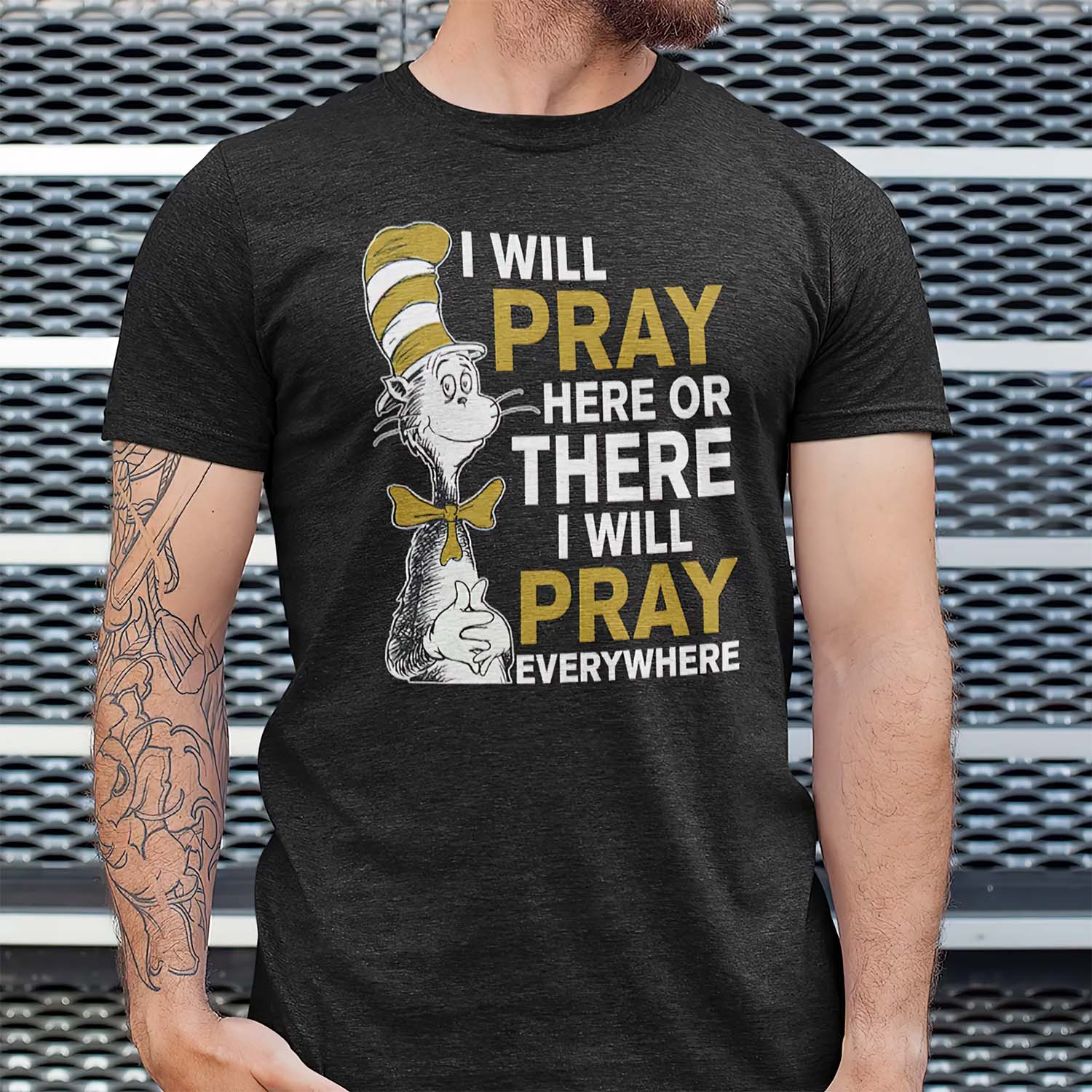 Dr Seuss I Will Pray Here Or There I Will Pray Everywhere Shirt Dr Seuss I Will Pray Here Or There I Will Pray Everywhere Shirt