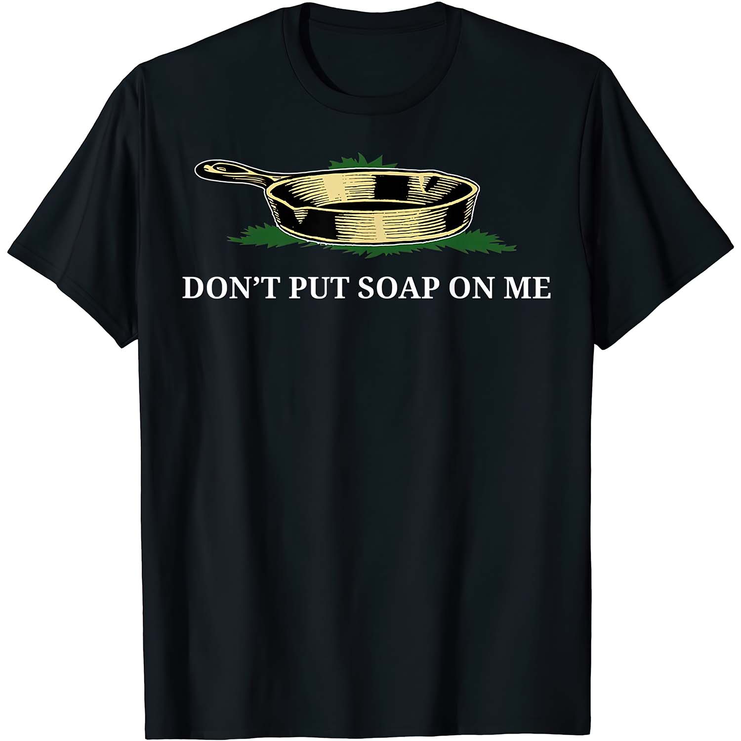 Don’T Put Soap On Me Shirt Don’T Put Soap On Me Shirt