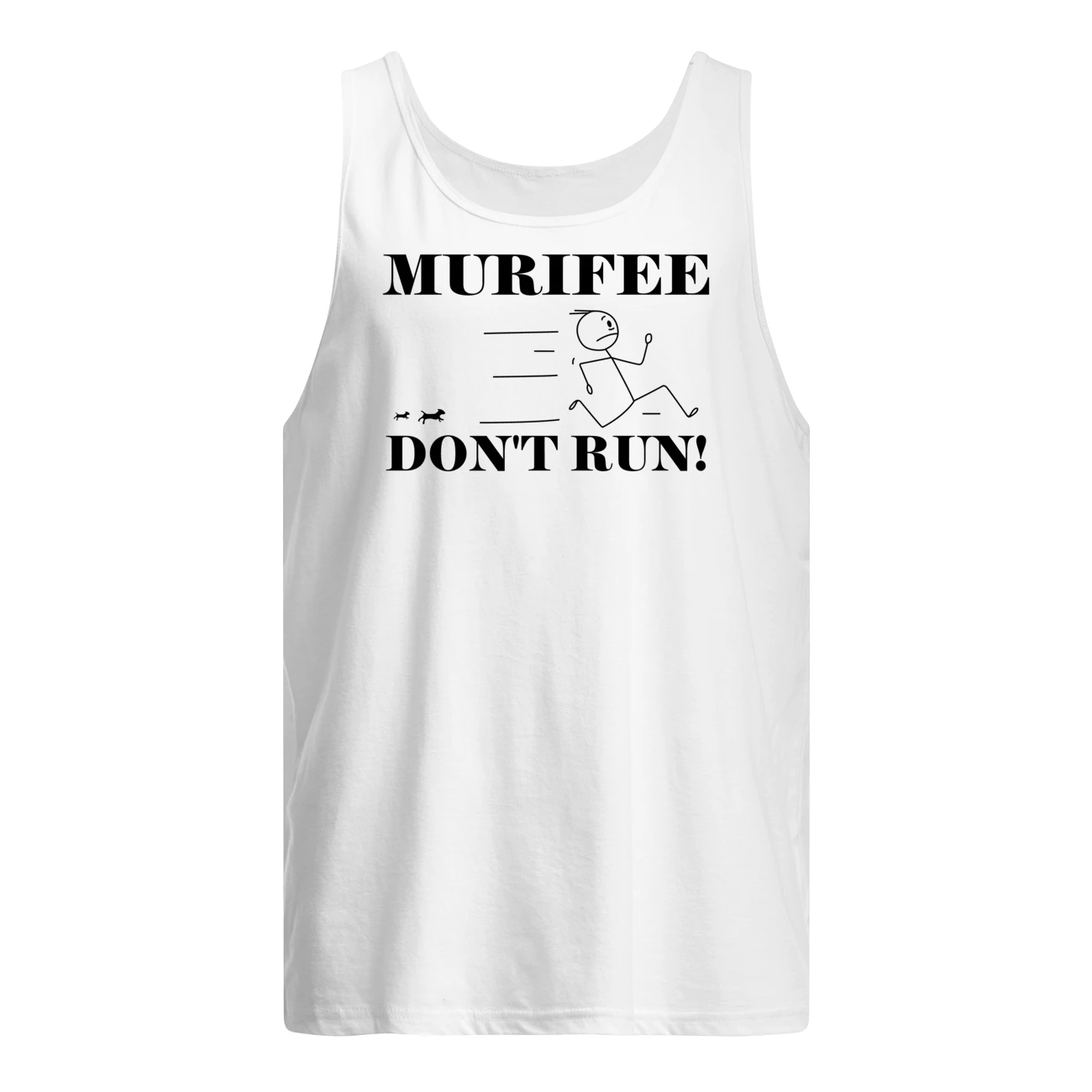 Murifee Don’T Run Shirt Murifee Don’T Run Shirt