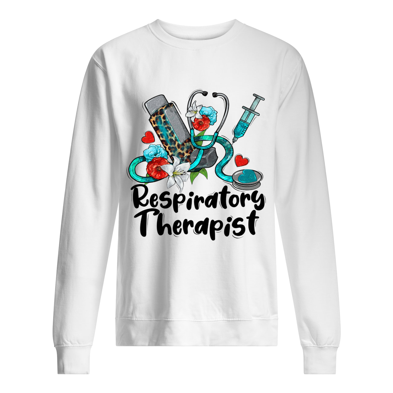 Respiratory Therapist Sweatshirt Respiratory Therapist Sweatshirt
