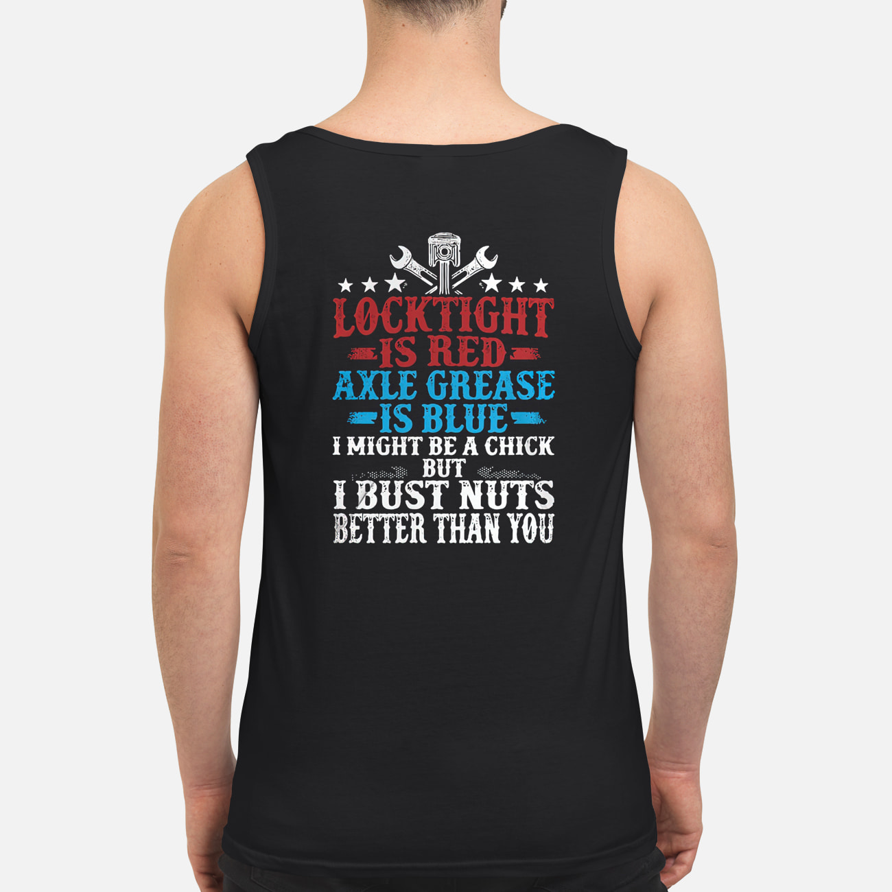 Lock Tight Is Red Axle Grease Is Blue Shirt Lock Tight Is Red Axle Grease Is Blue Shirt