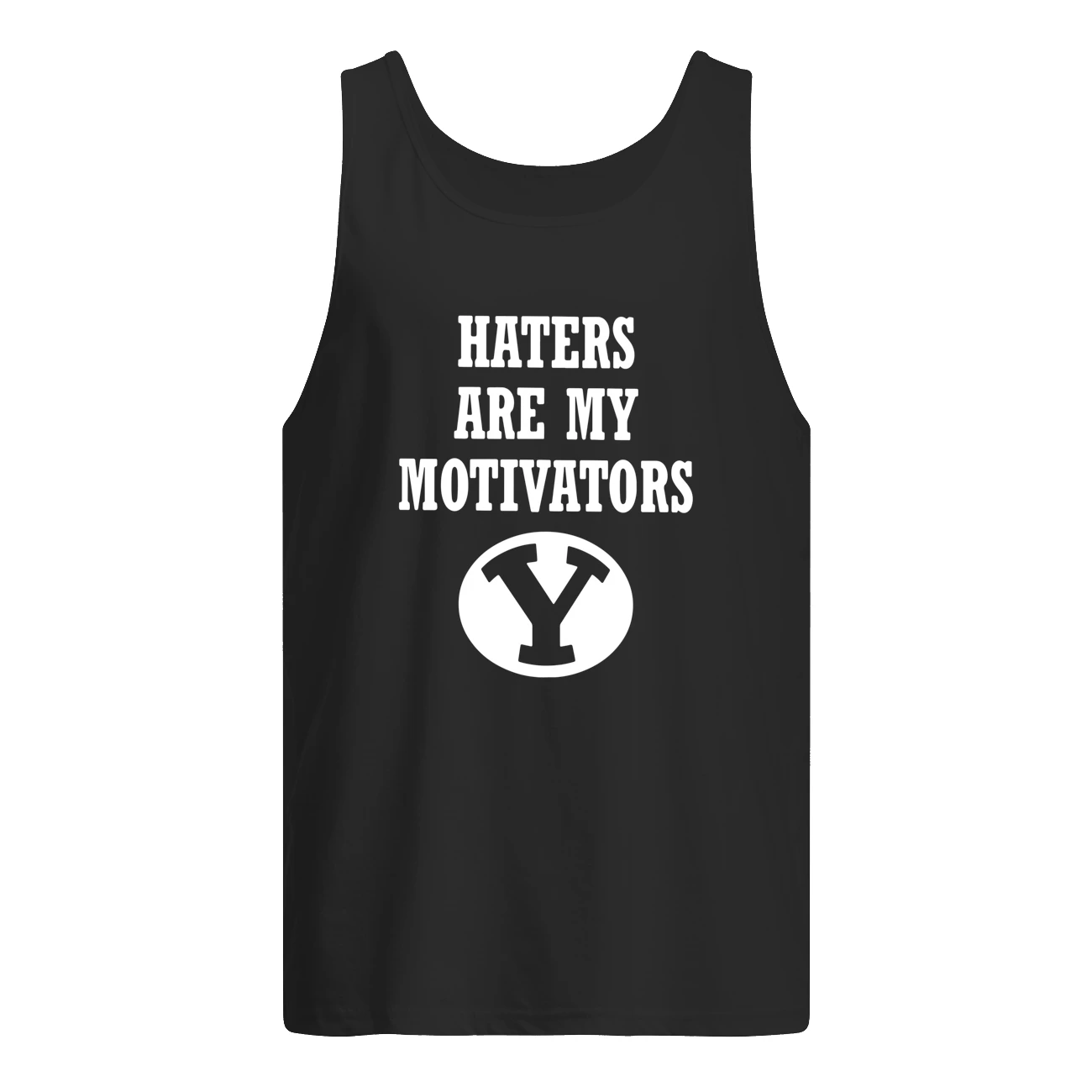 Hates Are My Motivators Shirt Hates Are My Motivators Shirt