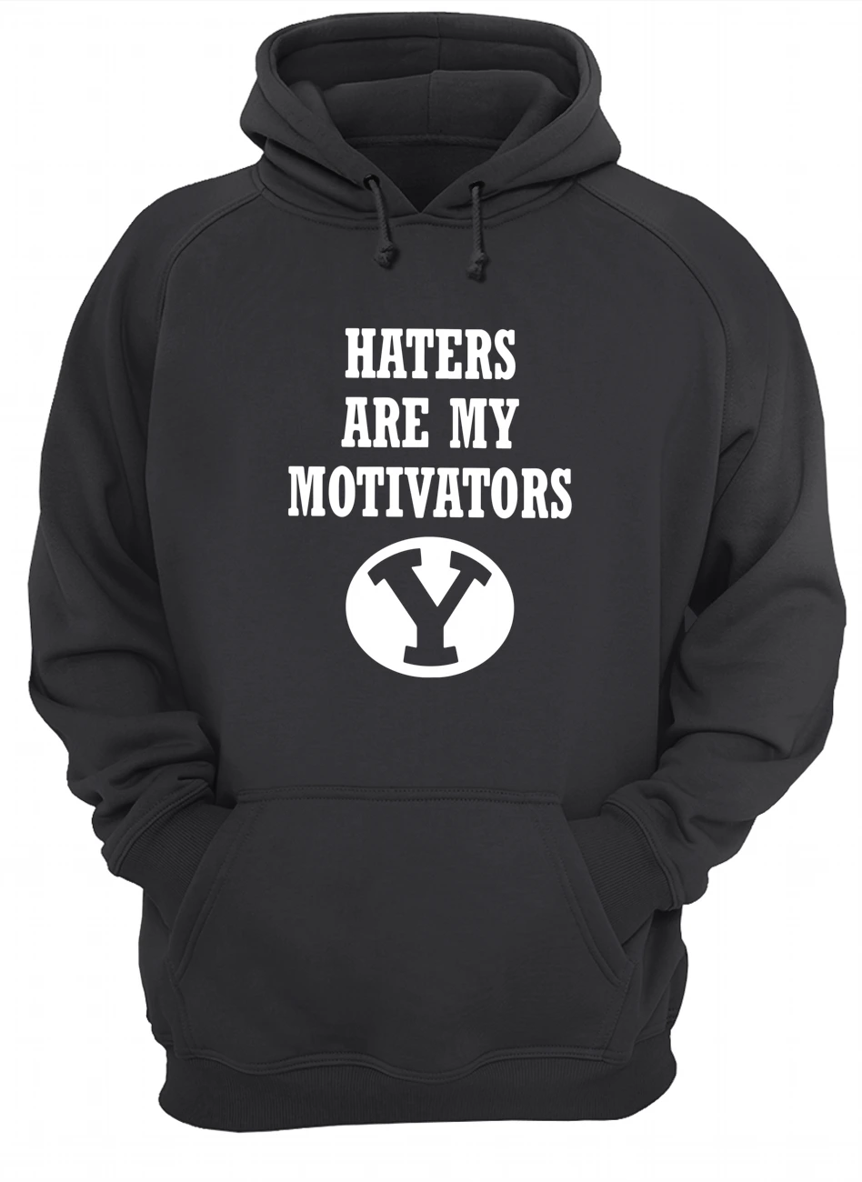 Hates Are My Motivators Shirt Hates Are My Motivators Shirt