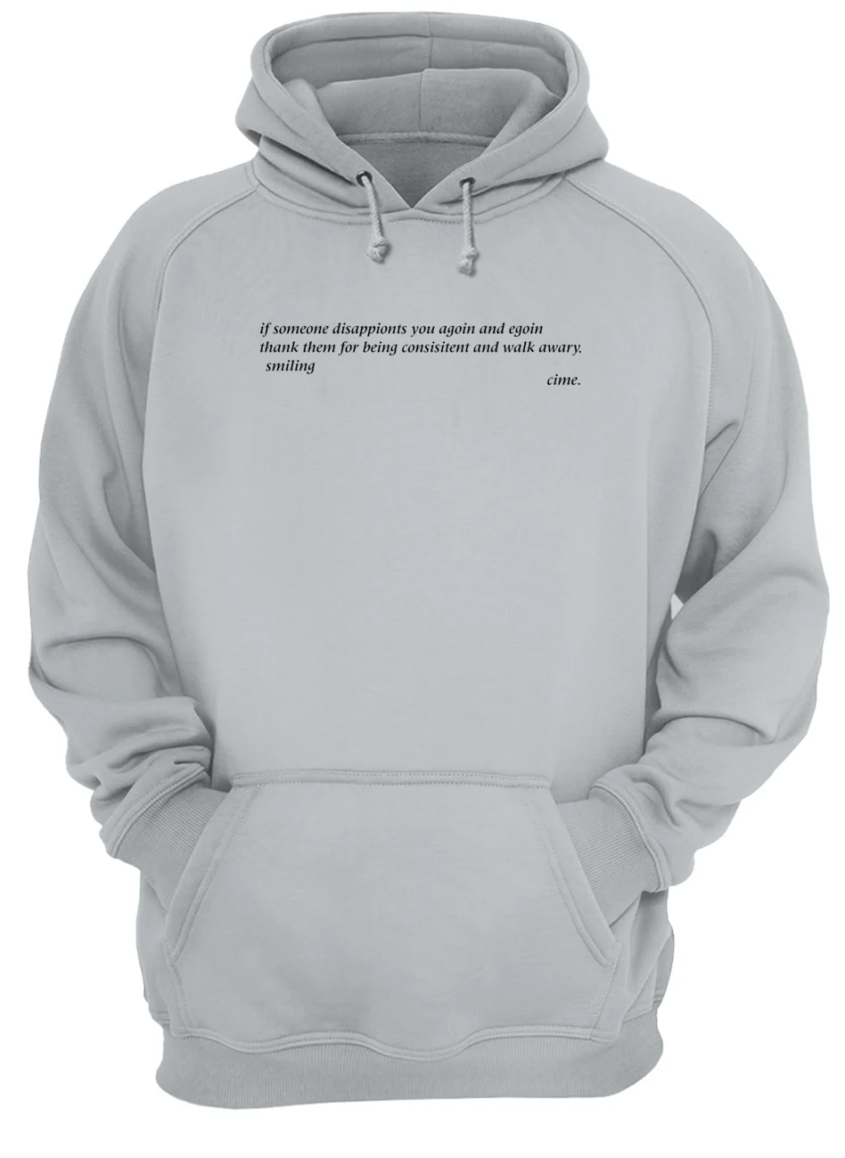 If Someone Disappionts You Agoin And Egoin Shirt If Someone Disappionts You Agoin And Egoin Shirt