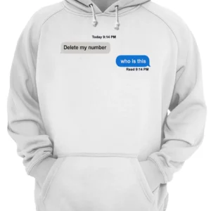 Delete My Number Who Is This Shirt 4 xjqwlytagtol3zggdums.webp