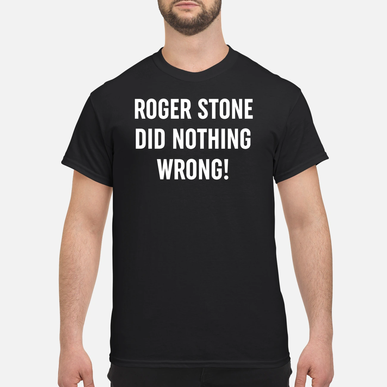 Roger Stone Did Nothing Wrong Shirt