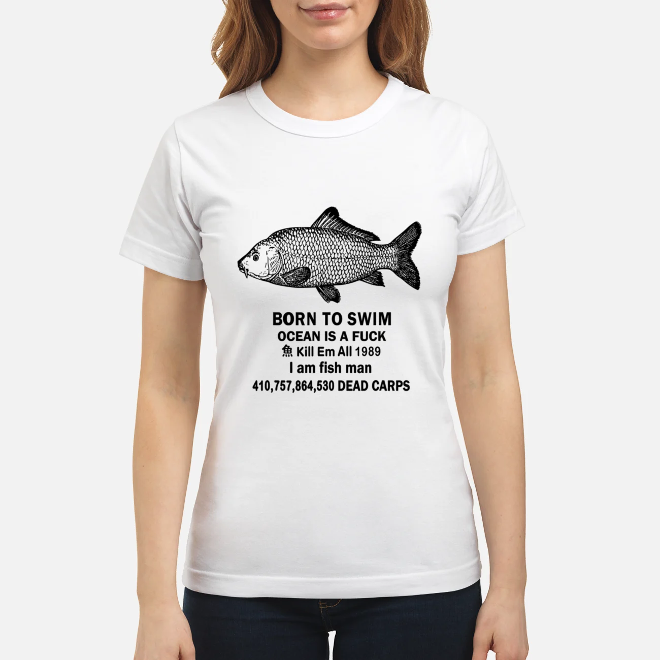Born To Swim Ocean Is A F*Ck Kill Em All 1989 I Am Fish Man Dead Carps Shirt Born To Swim Ocean Is A F*Ck Kill Em All 1989 I Am Fish Man Dead Carps Shirt