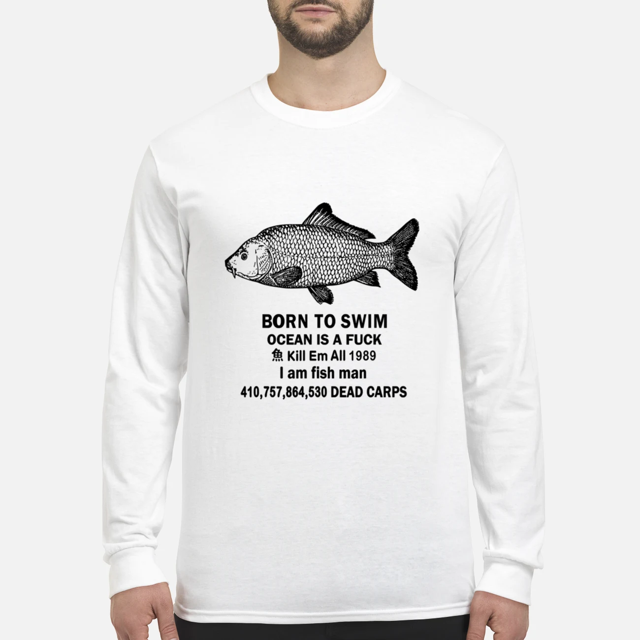 Born To Swim Ocean Is A F*Ck Kill Em All 1989 I Am Fish Man Dead Carps Shirt Born To Swim Ocean Is A F*Ck Kill Em All 1989 I Am Fish Man Dead Carps Shirt