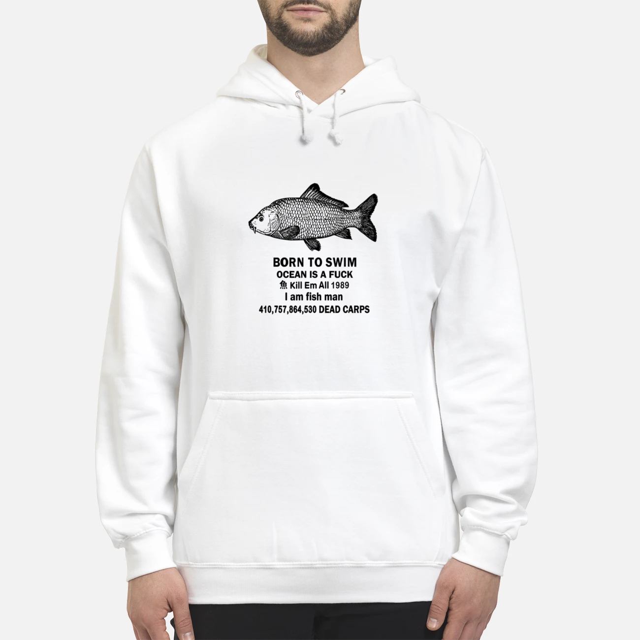 Born To Swim Ocean Is A F*Ck Kill Em All 1989 I Am Fish Man Dead Carps Shirt Born To Swim Ocean Is A F*Ck Kill Em All 1989 I Am Fish Man Dead Carps Shirt
