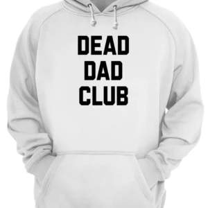 Dead Dad Club Shirt 4 y5di11zjshuavg8favzh.webp