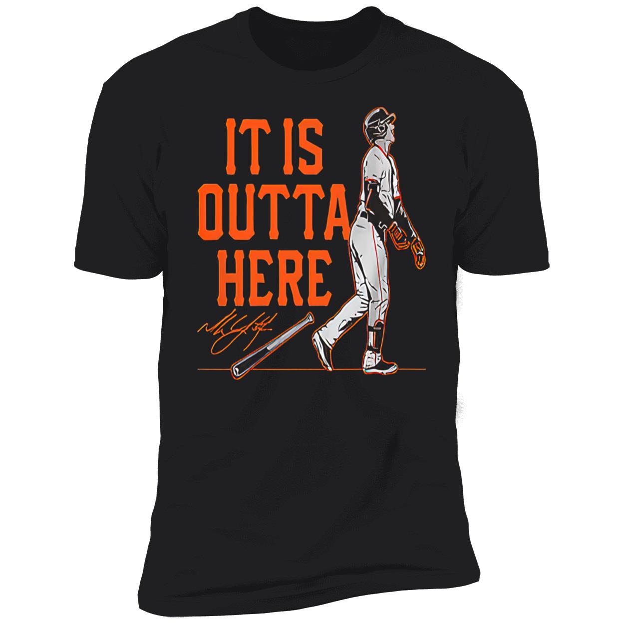 Mike Yastrzemski It Is Outta Here Shirt Mike Yastrzemski It Is Outta Here Shirt