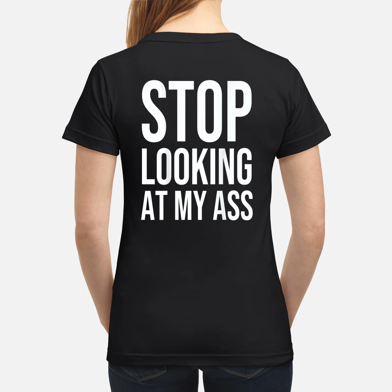 Stop Looking At My A*S Back Aop Shirt Stop Looking At My A*S Back Aop Shirt