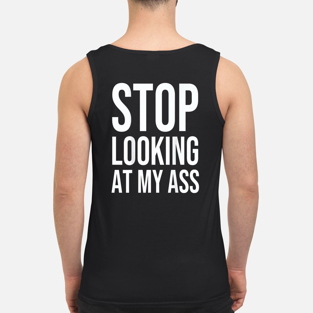 Stop Looking At My A*S Back Aop Shirt Stop Looking At My A*S Back Aop Shirt