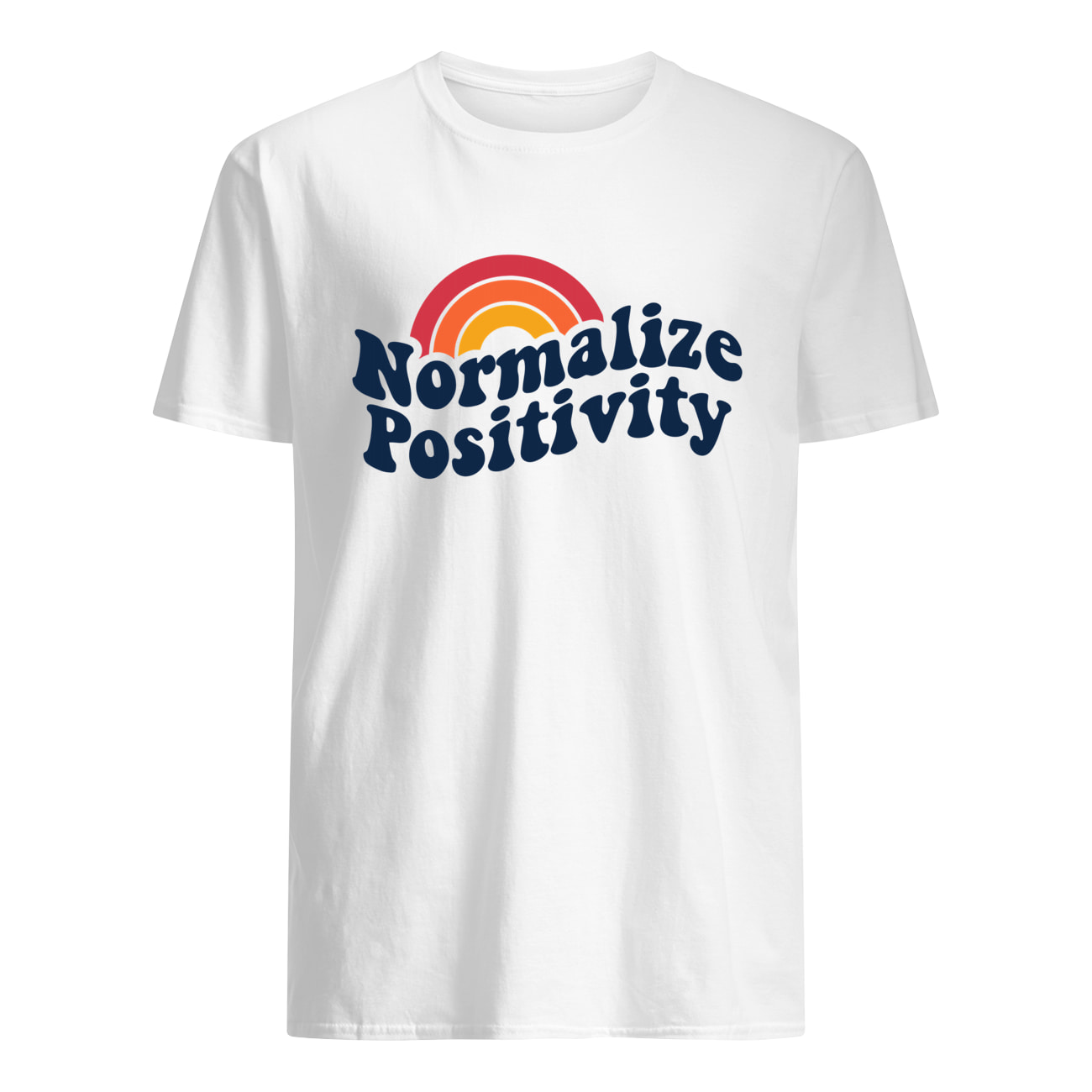 Normalize Positivity Sweatshirt Normalize Positivity Sweatshirt