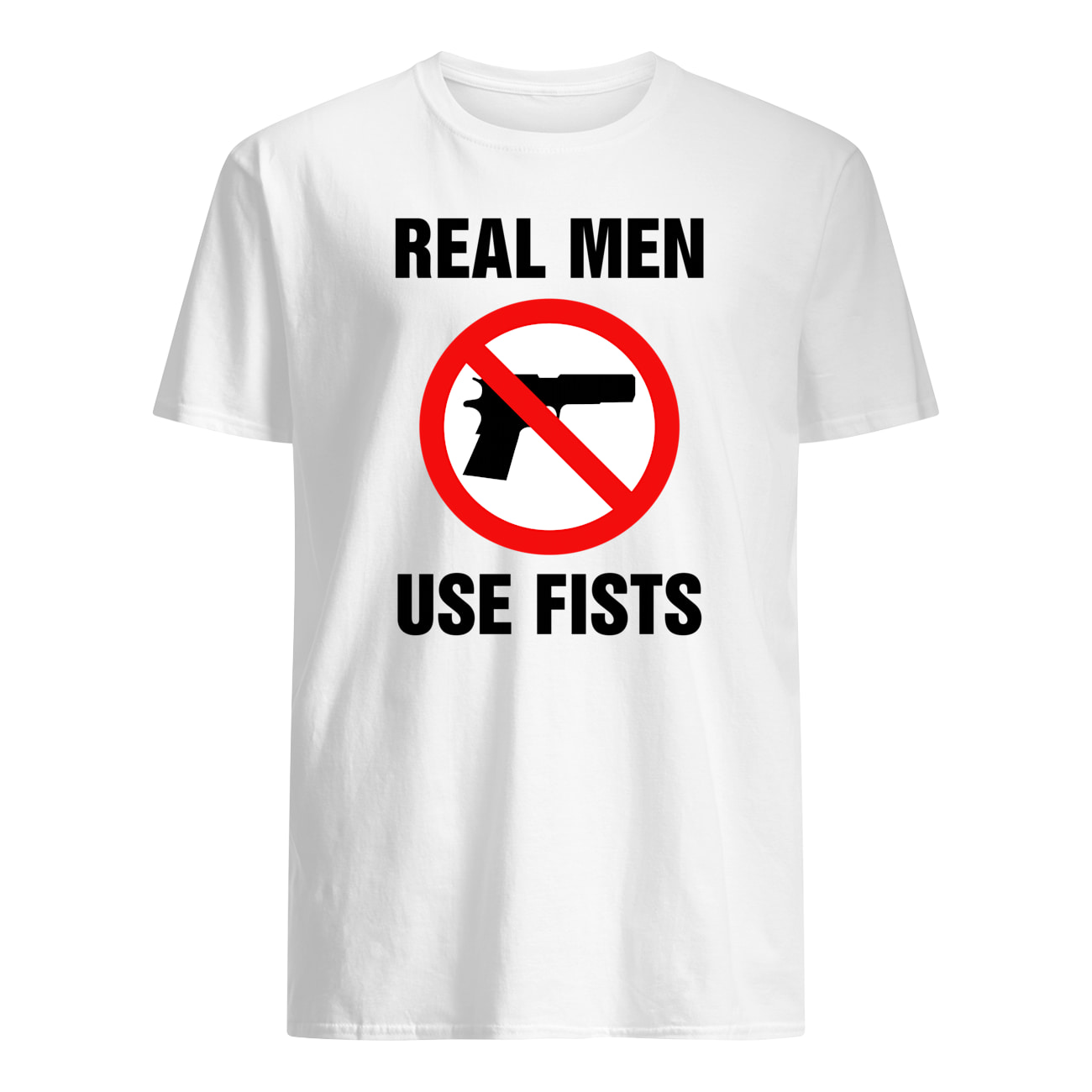 Real Men Use Fists Shirt Real Men Use Fists Shirt