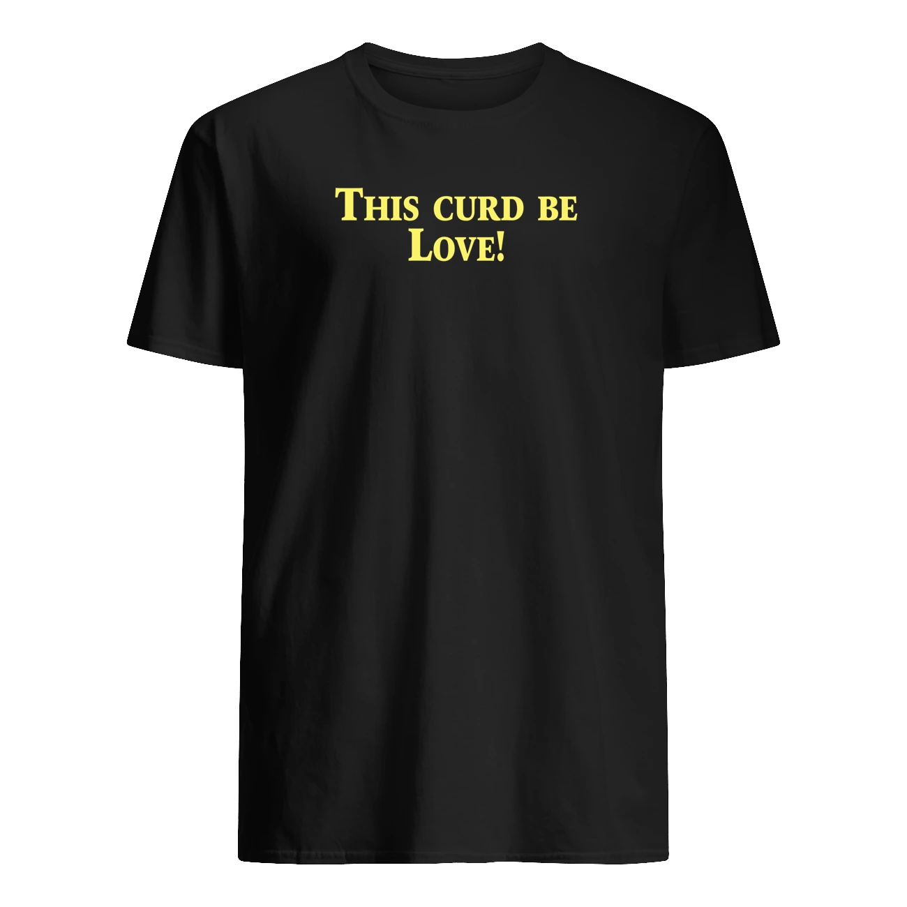This Curd Be Love Shirt This Curd Be Love Shirt