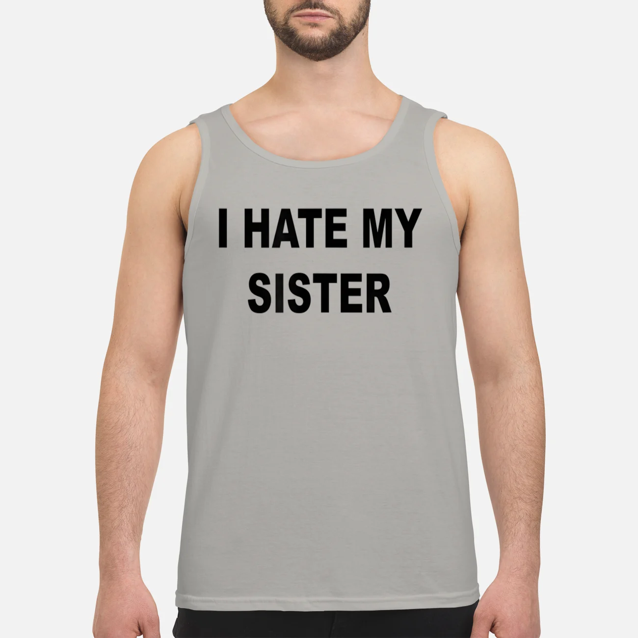 I Hate My Sister Shirt I Hate My Sister Shirt