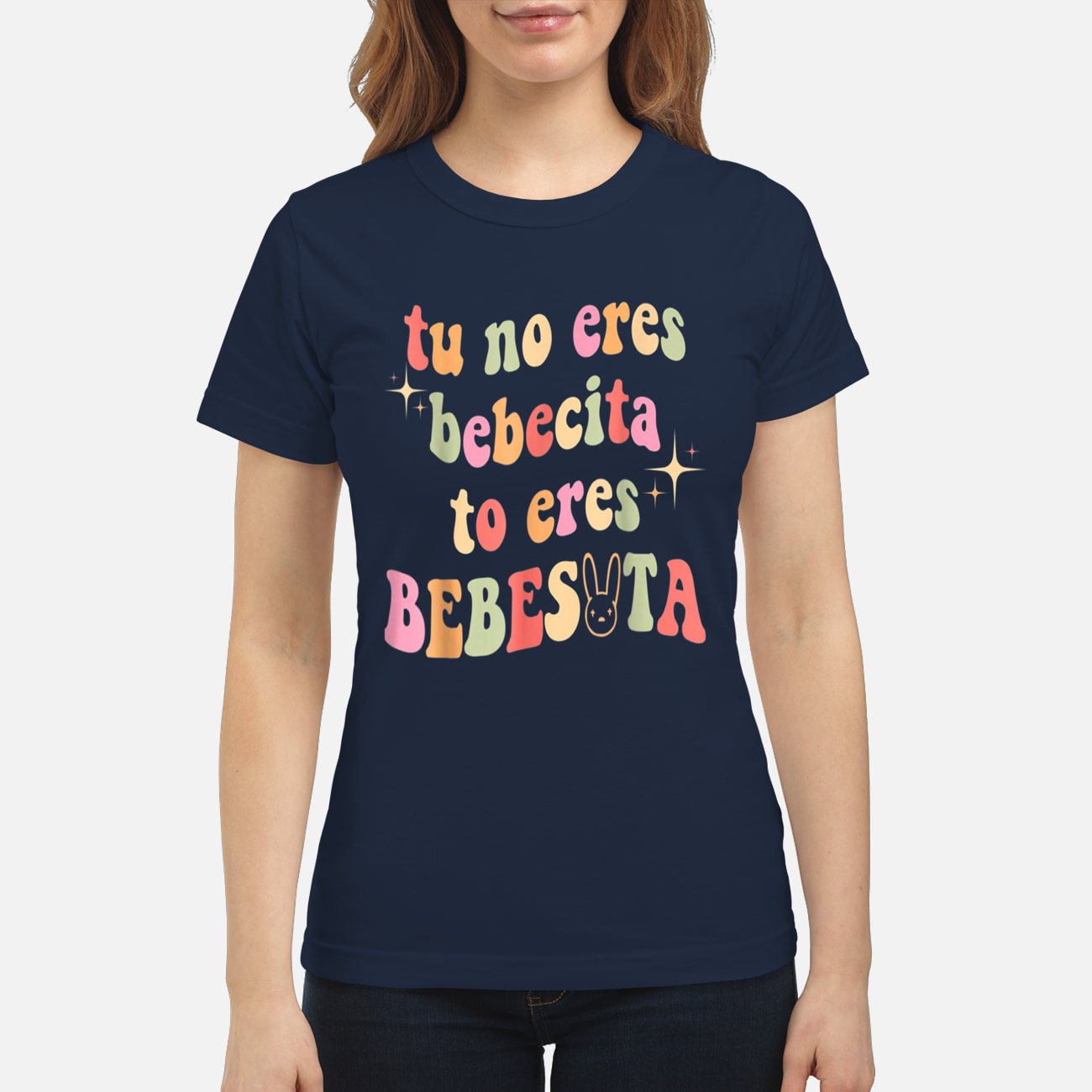 Tu No Eres Bebecita To Eres Bebesota Shirt Tu No Eres Bebecita To Eres Bebesota Shirt