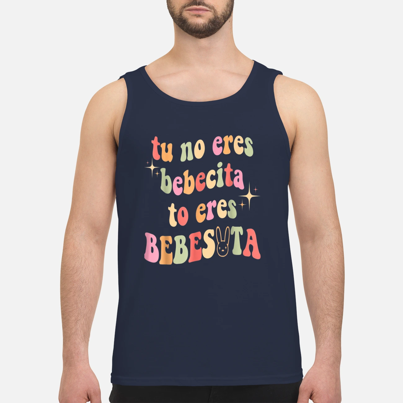 Tu No Eres Bebecita To Eres Bebesota Shirt Tu No Eres Bebecita To Eres Bebesota Shirt