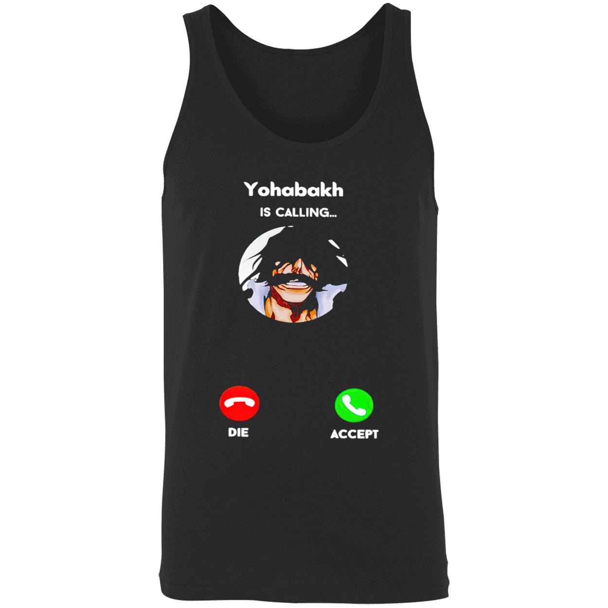 Yohabakh Is Calling Shirt Yohabakh Is Calling Shirt