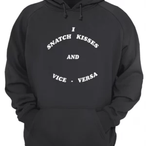 I Snatch Kisses And Vice Versa Shirt 1 yox3qi9gjz9pmau1akvr 4.webp