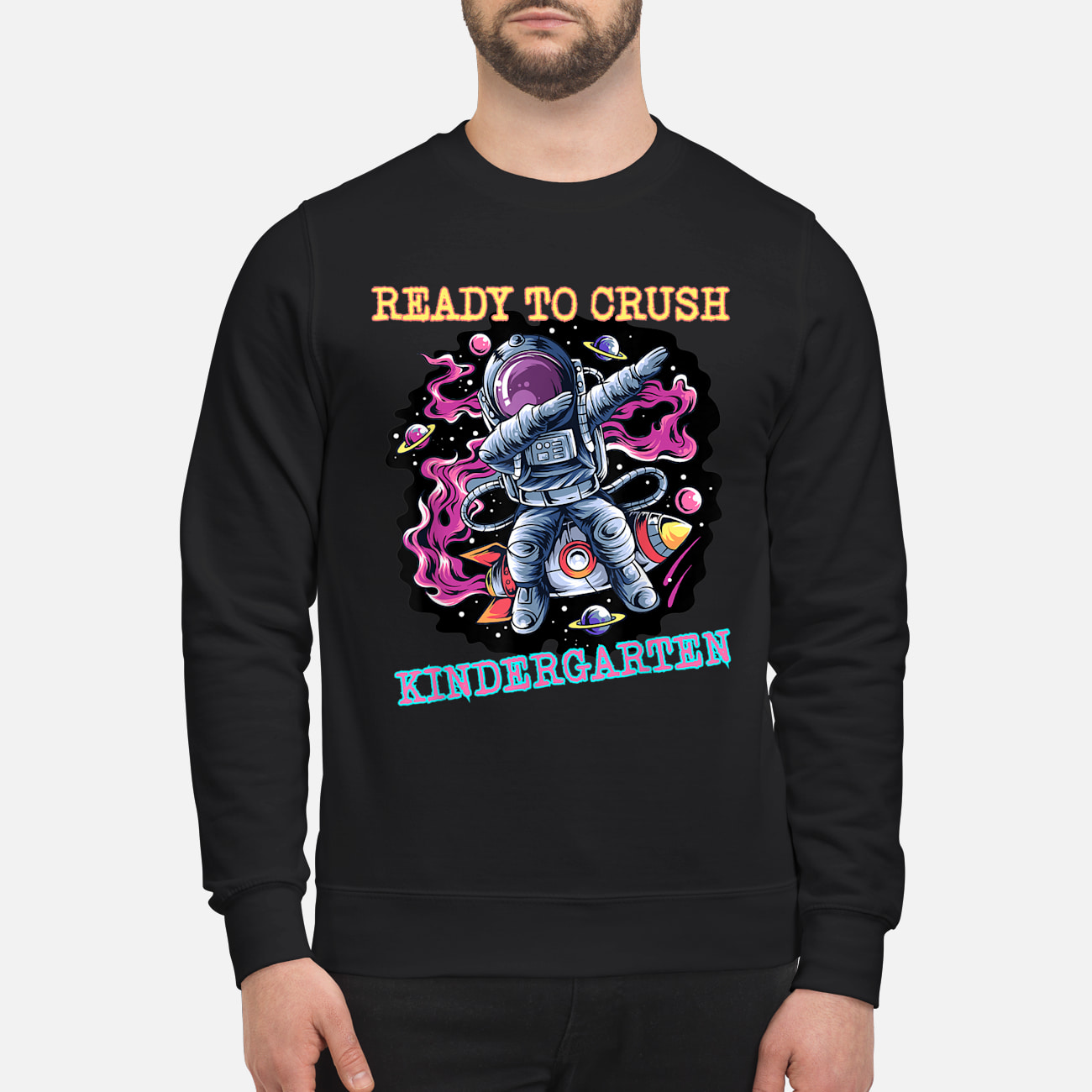 Astronaut Ready To Crush Kindergarten Shirt Astronaut Ready To Crush Kindergarten Shirt