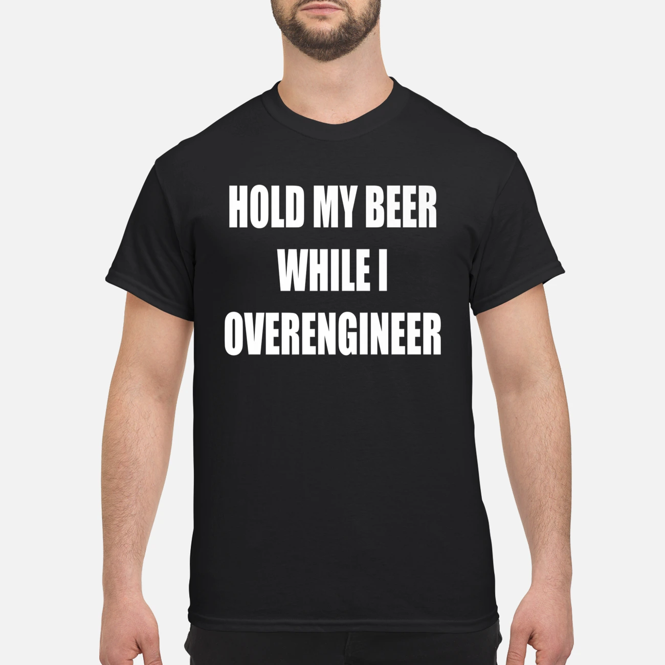 Hold My Beer While I Overengineer Shirt Hold My Beer While I Overengineer Shirt