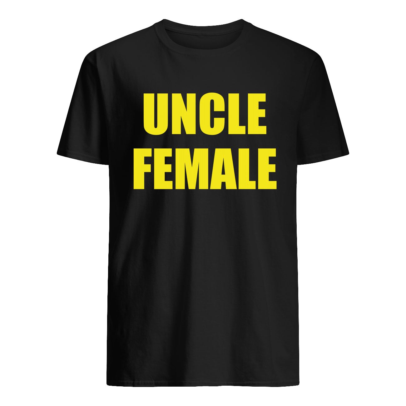 Uncle Female Shirt Uncle Female Shirt
