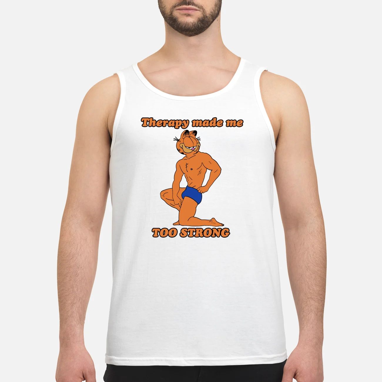 Therapy Made Me Too Strong Shirt Therapy Made Me Too Strong Shirt