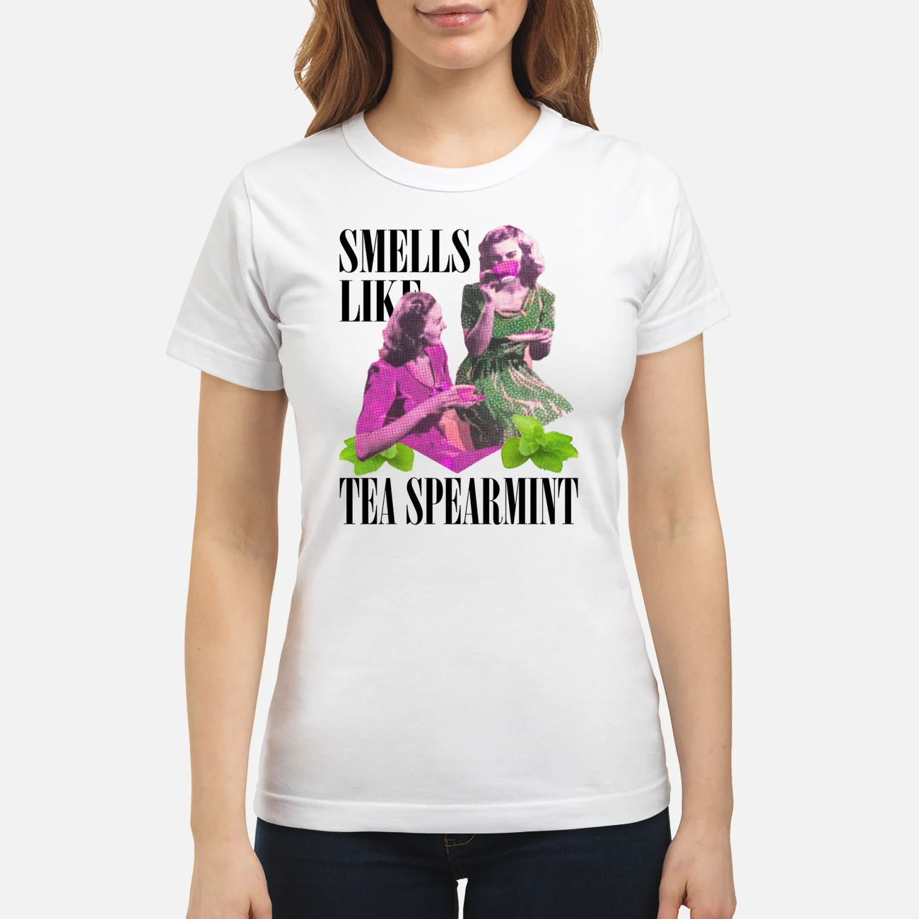 Smells Like Tea Spearmint Shirt Smells Like Tea Spearmint Shirt