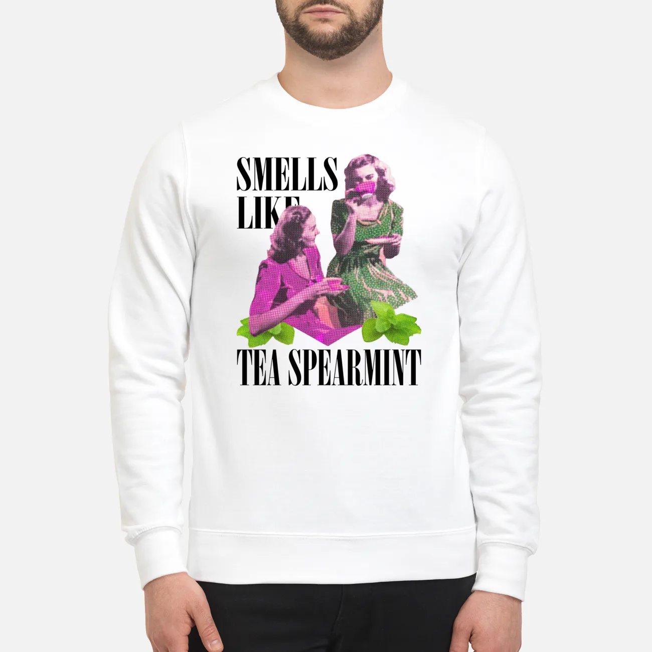 Smells Like Tea Spearmint Shirt Smells Like Tea Spearmint Shirt
