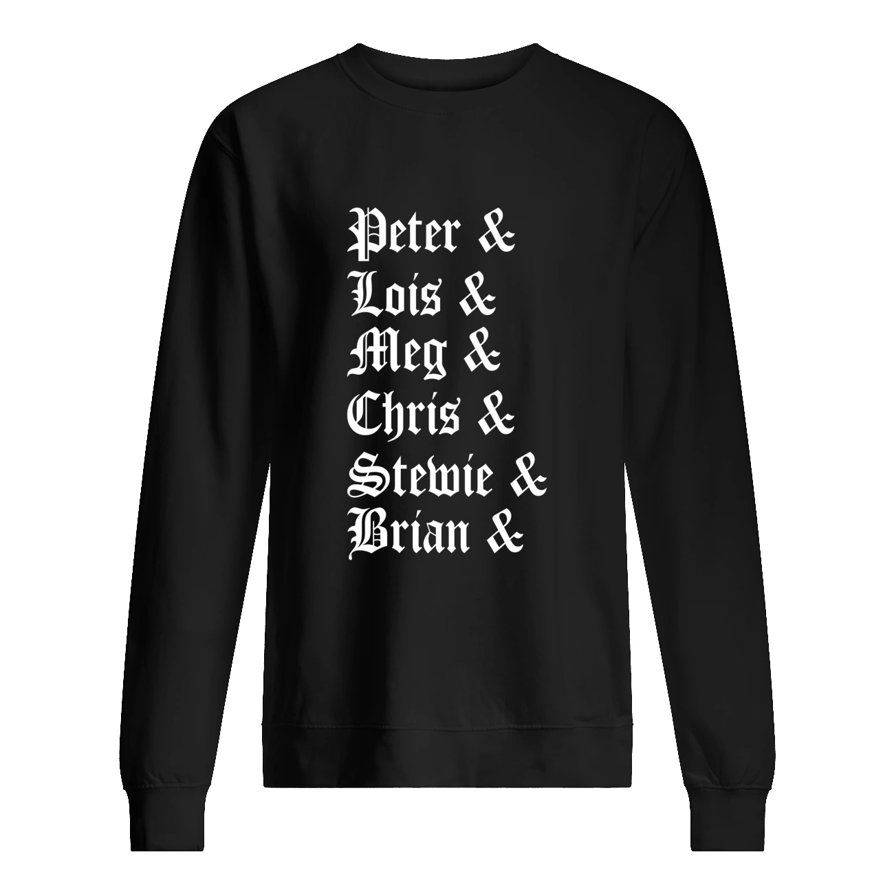 Peter Lois Meg Chris Stewie Brian Shirt Peter Lois Meg Chris Stewie Brian Shirt