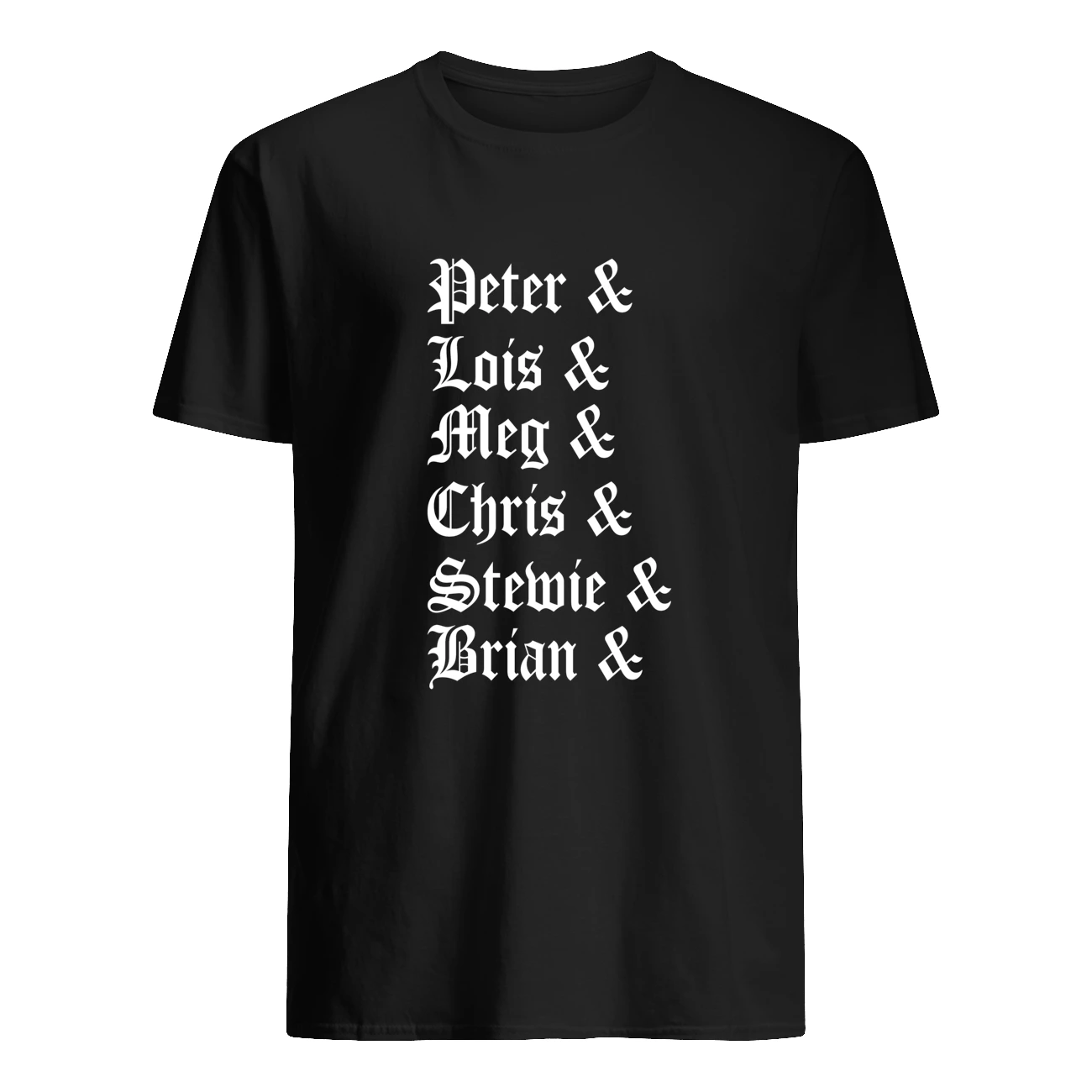 Peter Lois Meg Chris Stewie Brian Shirt Peter Lois Meg Chris Stewie Brian Shirt