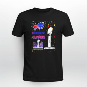 Bills Super Bowl Champions LVIII Las Vegas 2024 Shirt Bills Super Bowl Champions LVIII Las Vegas 2024 Shirt
