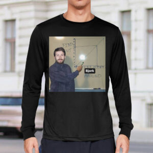 Bjork Around And Find Out Shirt 3 Bjork Around And Find Out Shirt