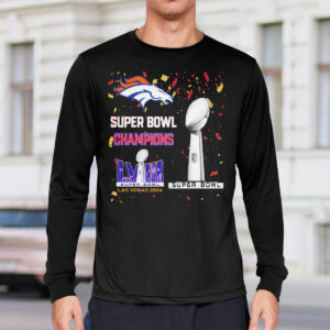 Broncos Super Bowl Champions LVIII Las Vegas 2024 Shirt