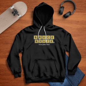 Bruce Bruce God Jokes Fast Shirt