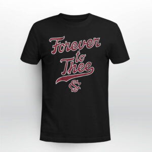 Carolina Forever To Thee Shirt