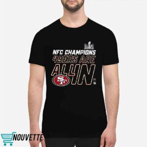Chiefs NFC Champions Are All In 2023 Shirt 6 11