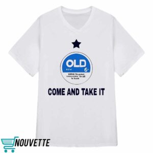 Come And Take It Shirt