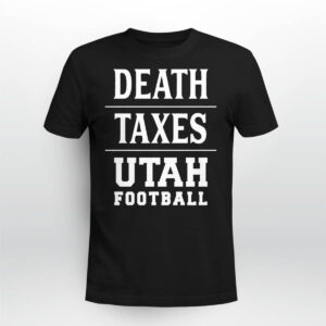 Death Texas Utah Football Shirt2
