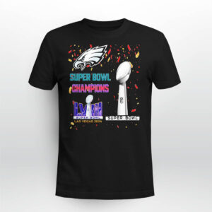 Eagles Super Bowl Champions LVIII Las Vegas 2024 Shirt
