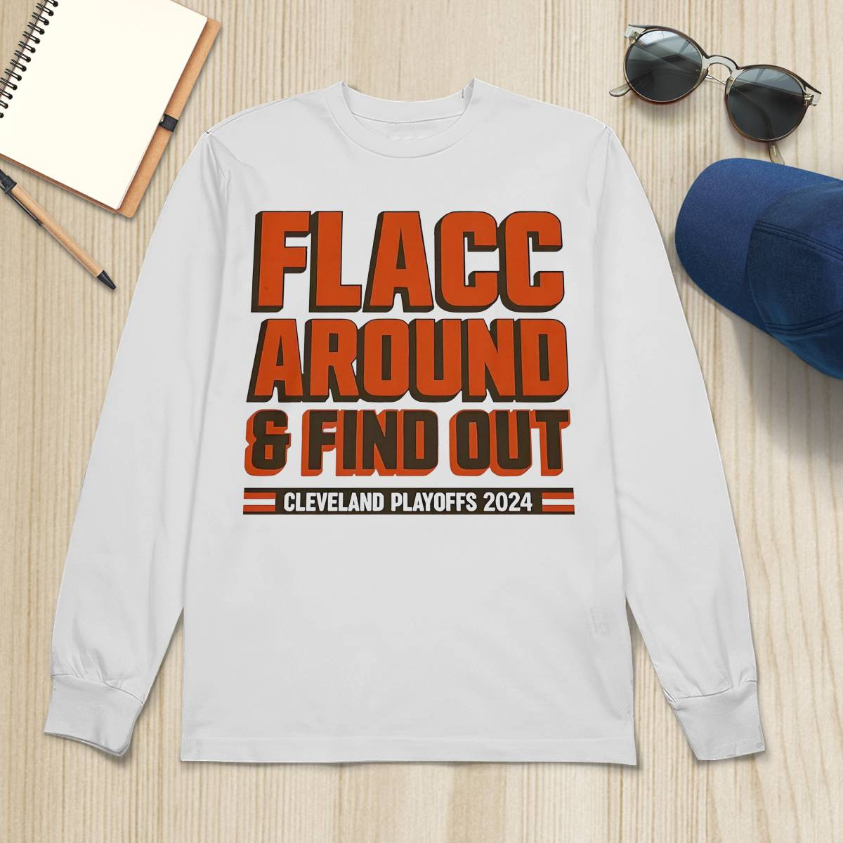 Flacc Around And Find Out Browns Playoffs 2024 Shirt Flacc Around And Find Out Browns Playoffs 2024 Shirt