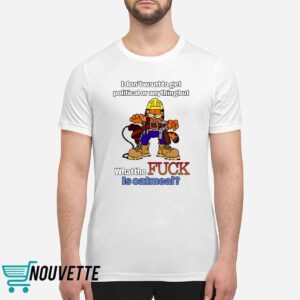 Garfield I Dont Want To Get Political Or Anything But What The FCk Is Oatmeal Sweatshirt Garfield I Dont Want To Get Political Or Anything But What The FCk Is Oatmeal Sweatshirt