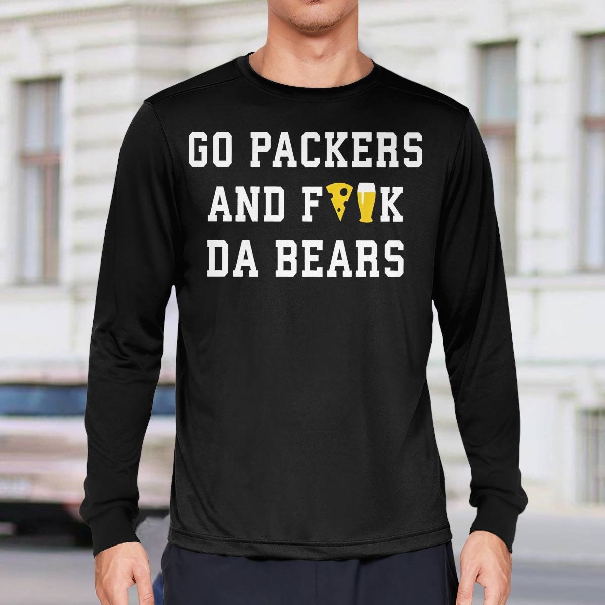 Go Packers And Fuck Da Bears Shirt Go Packers And Fuck Da Bears Shirt