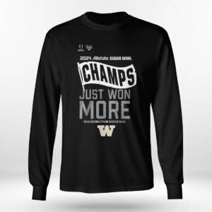 Huskies Just Won More CFP 2024 Sugar Bowl Champions Shirt 1 Huskies Just Won More CFP 2024 Sugar Bowl Champions Shirt